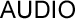 AUDIO